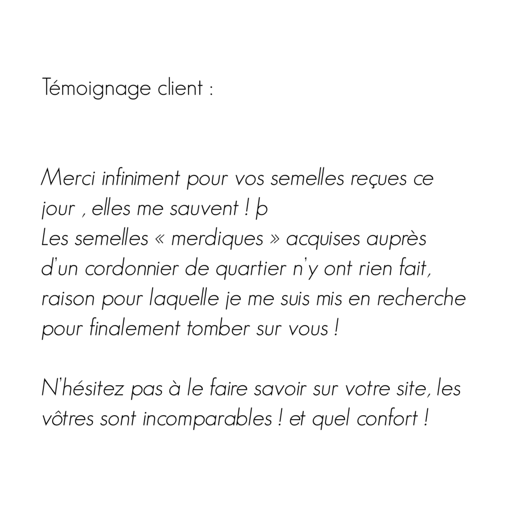 semelles témoignage